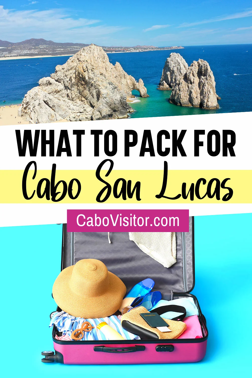 What to Pack for Cabo San Lucas: 35 Essential Items – Cabo Visitor