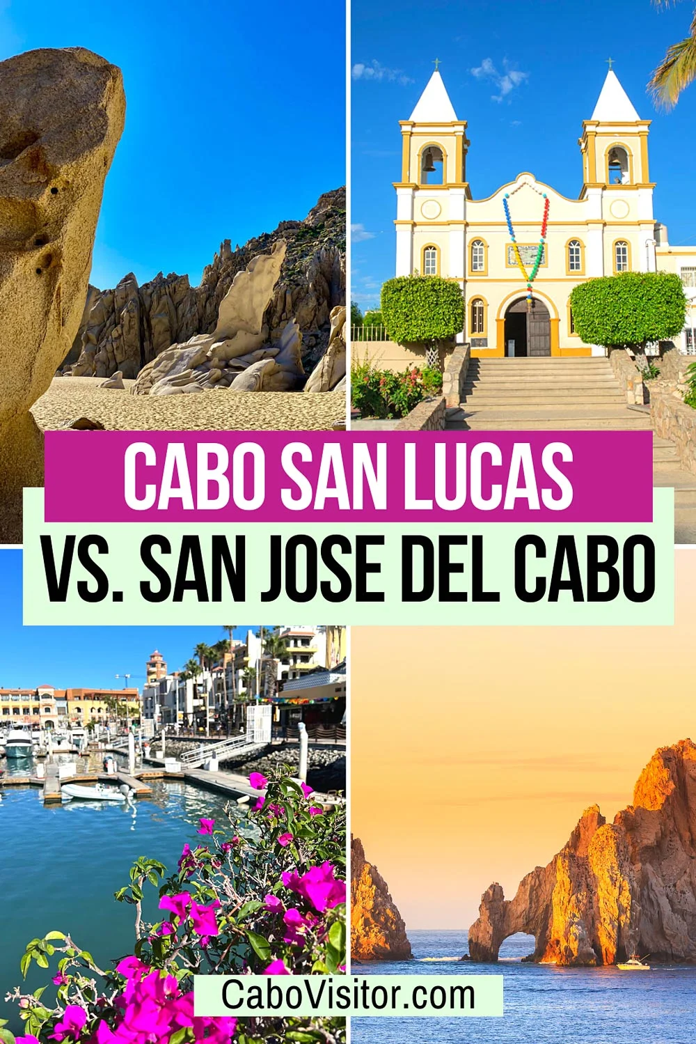 Which is better: Cabo San Lucas or San Jose del Cabo?