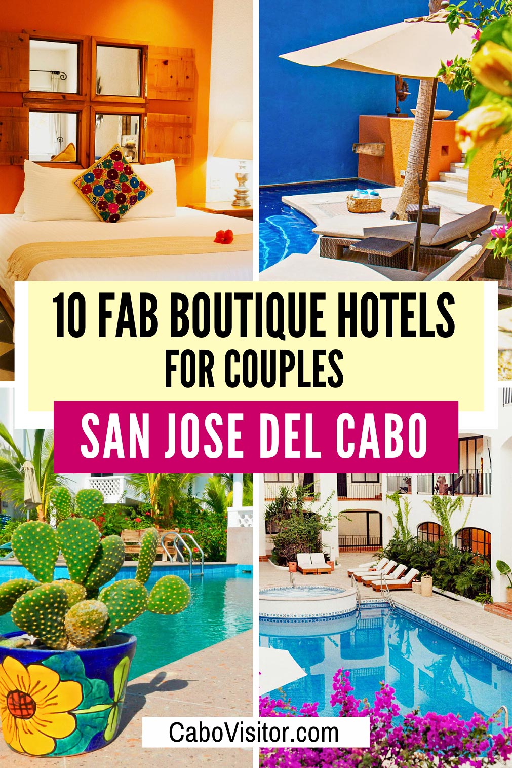 Best boutique hotels in San Jose del Cabo for couples